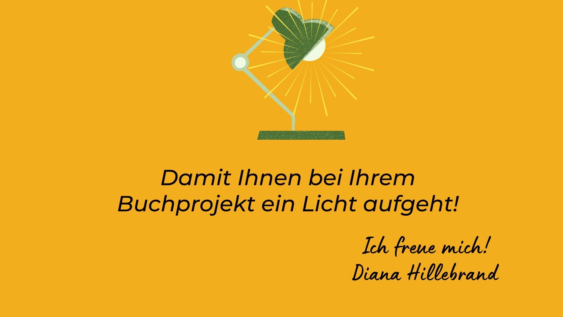 Damit Ihnen bei Ihrem Buchprojekt ein Licht aufgeht!